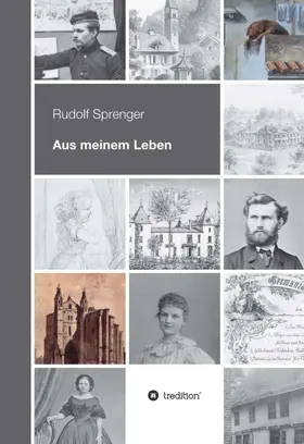 Sprenger / Kohlschütter |  Aus meinem Leben | Buch |  Sack Fachmedien