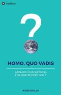 Kollo |  Homo, quo vadis? | Buch |  Sack Fachmedien