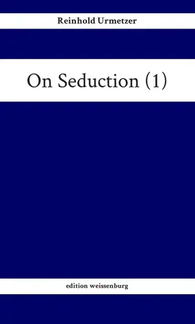 Urmetzer |  On Seduction (1) | Buch |  Sack Fachmedien
