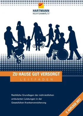 Hartmann Rechtsanwälte |  Zu Hause gut versorgt | Buch |  Sack Fachmedien