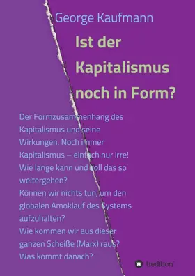Kaufmann |  Ist der Kapitalismus noch in Form? | Buch |  Sack Fachmedien