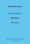 Mercy |  Ham Se mal 'n HIMMEL für mich | Buch |  Sack Fachmedien