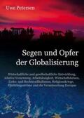Petersen |  Segen und Opfer der Globalisierung | Buch |  Sack Fachmedien