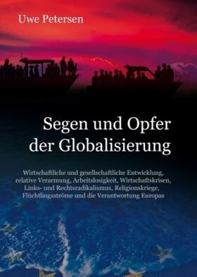 Petersen | Segen und Opfer der Globalisierung | Buch | 978-3-7439-5345-1 | sack.de