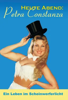 Constanza |  Heute Abend: Petra Constanza | Buch |  Sack Fachmedien