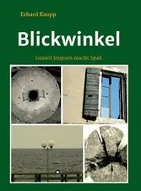 Kaupp | Blickwinkel | E-Book | www.sack.de