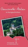 Schmidt / Schmied / Schmid |  Genussvolles Aschau | Buch |  Sack Fachmedien