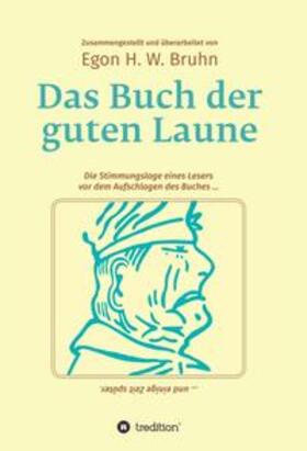 Bruhn | Das Buch der guten Laune | Buch | sack.de