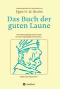 Bruhn |  Das Buch der guten Laune | Buch |  Sack Fachmedien