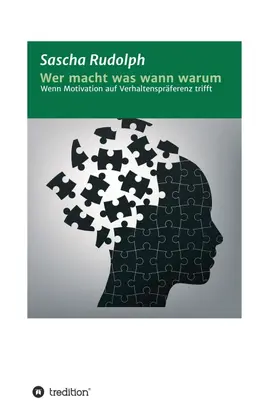 Rudolph |  Wer macht was wann warum | Buch |  Sack Fachmedien
