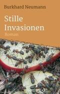 Neumann |  Stille Invasionen | Buch |  Sack Fachmedien