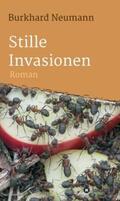 Neumann |  Stille Invasionen | Buch |  Sack Fachmedien