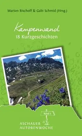 Schmid / Bischoff / Emrath |  Kampenwand | Buch |  Sack Fachmedien