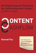 Fux |  Content & Cashflow | Buch |  Sack Fachmedien