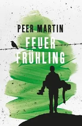 Martin |  Feuerfrühling | eBook | Sack Fachmedien