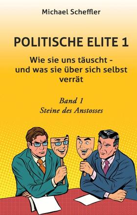 Scheffler |  Politische Elite 1 | Buch |  Sack Fachmedien