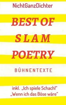 NichtGanzDichter | Best of Slam Poetry | Buch | 978-3-7439-6348-1 | www.sack.de