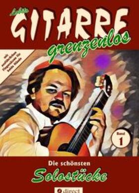 GITARRE grenzenlos | Die schönsten Solostücke | Buch | 978-3-7439-6386-3 | sack.de