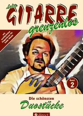 GITARRE grenzenlos |  Die schönsten Duostücke | Buch |  Sack Fachmedien