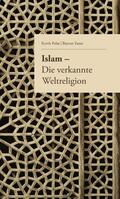 Polat / Yanar |  Islam ¿ Die verkannte Weltreligion | Buch |  Sack Fachmedien