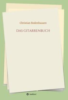 Rodenhausen | DAS GITARRENBUCH | Buch | sack.de