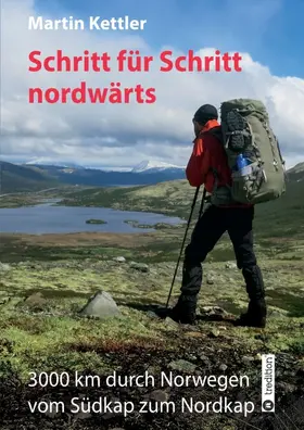 Kettler |  Schritt für Schritt nordwärts | Buch |  Sack Fachmedien