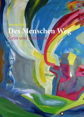 Pütz |  Des Menschen Weg | Buch |  Sack Fachmedien