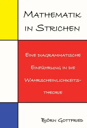 Gottfried |  Mathematik in Strichen | Buch |  Sack Fachmedien