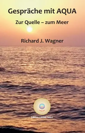 Wagner |  Gespräche mit AQUA | Buch |  Sack Fachmedien
