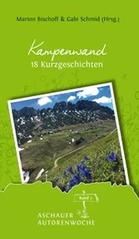 Schmid / Bischoff / Emrath |  Kampenwand | eBook | Sack Fachmedien