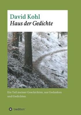 Kohl |  Haus der Gedichte | Buch |  Sack Fachmedien
