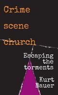 Bauer |  Crime scene church | eBook | Sack Fachmedien