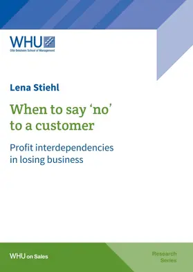 Stiehl |  When to say 'no' to a customer | Buch |  Sack Fachmedien