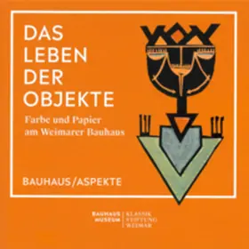 Klassik Stiftung Weimar / Ackermann |  Das Leben der Objekte | Buch |  Sack Fachmedien