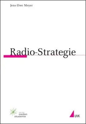 Meyer | Radio-Strategie | Buch | 978-3-7445-0005-0 | www.sack.de