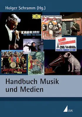 Schramm |  Handbuch Musik und Medien | Buch |  Sack Fachmedien
