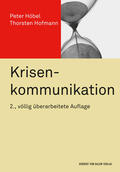 Hofmann / Höbel |  Krisenkommunikation | eBook | Sack Fachmedien
