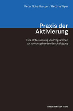 Schallberger / Wyer |  Praxis der Aktivierung | Buch |  Sack Fachmedien