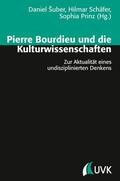 Schäfer / Prinz / Šuber |  Pierre Bourdieu und die Kulturwissenschaften | eBook | Sack Fachmedien