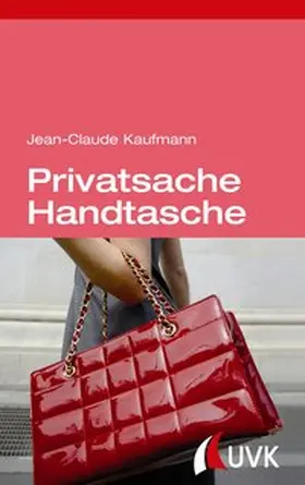 Kaufmann |  Privatsache Handtasche | Buch |  Sack Fachmedien