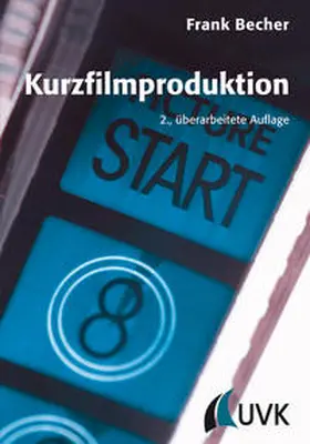 Becher |  Kurzfilmproduktion | Buch |  Sack Fachmedien