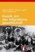 Kotthoff / Jashari / Klingenberg |  Komik (in) der Migrationsgesellschaft | Buch |  Sack Fachmedien