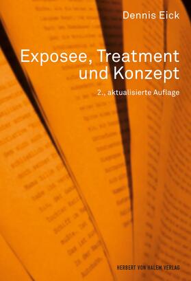 Eick | Exposee, Treatment und Konzept | E-Book | sack.de