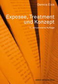 Eick |  Exposee, Treatment und Konzept | Buch |  Sack Fachmedien