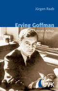 Raab |  Erving Goffman | Buch |  Sack Fachmedien