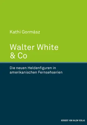 Gormász | Walter White & Co | E-Book | www.sack.de