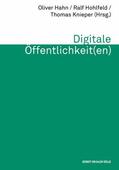 Hohlfeld / Knieper / Hahn |  Digitale Öffentlichkeit(en) | eBook | Sack Fachmedien