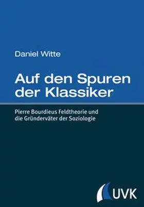 Witte |  Auf den Spuren der Klassiker | eBook | Sack Fachmedien