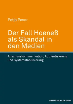 Posor |  Der Fall Hoeneß als Skandal in den Medien | eBook | Sack Fachmedien