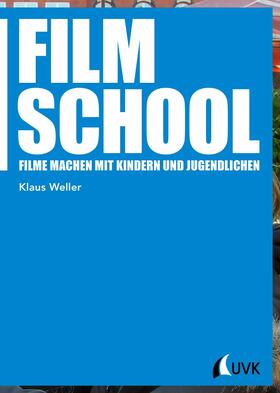Weller | Film School | E-Book | sack.de